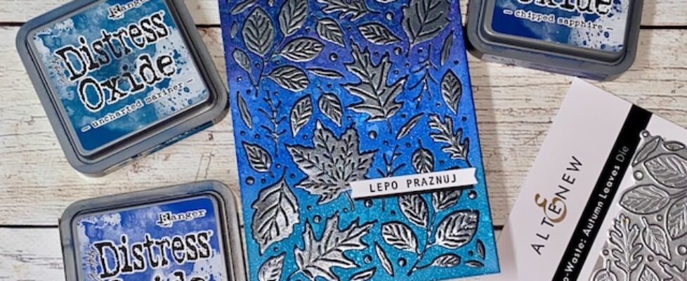 ditress-oxide-in-finnabair-voski-altenew-zero-waste-autumn-leaves-die-copy